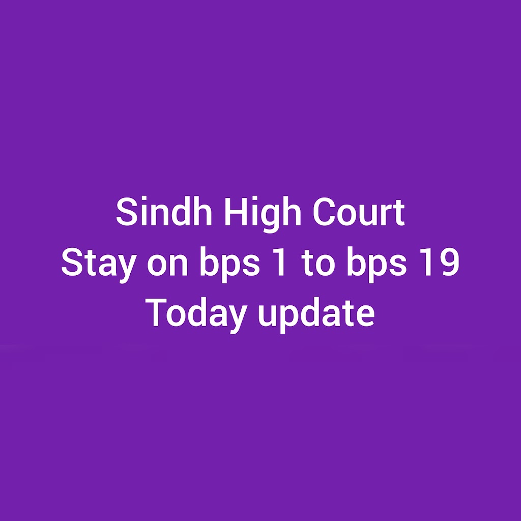 Bps 5 to 15 bad news – Sindh high court